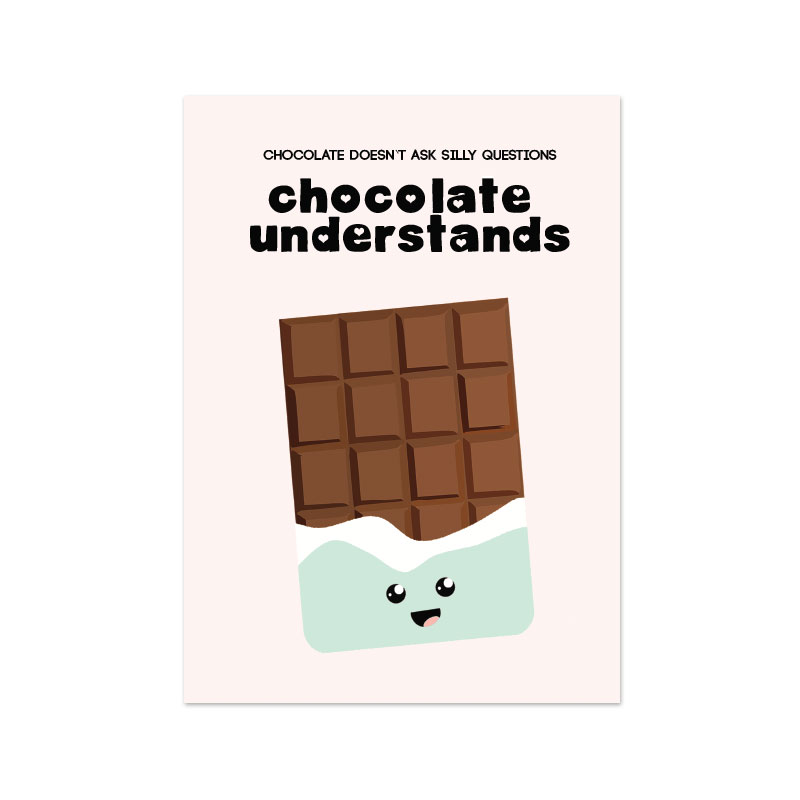 ansichtkaart Chocolate understands live life happy
