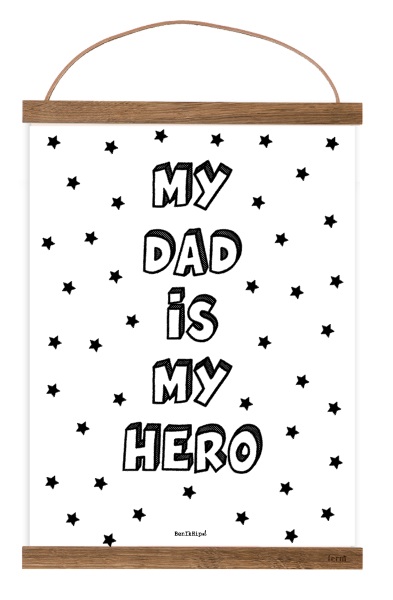 Free Printable Postermy dad is my hero, vaderdag