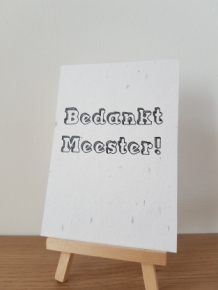 Groeikaart handgeschept kaartje met bloemzaadjes bedankt Meester