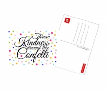 Ansichtkaartje A7 Throw kindness around like confetti