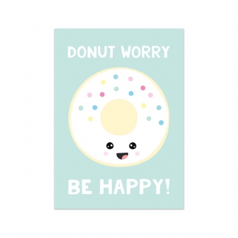 ansichtkaart Donut Worry Be Happy live life happy
